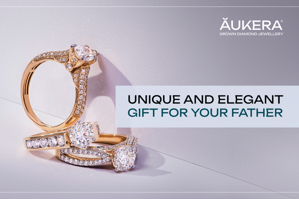 Why a Diamond Ring Is a Unique and Elegant Gift for Your Father