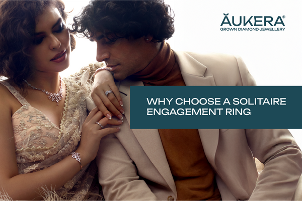 Why a Solitaire Engagement Ring Is the Perfect Choice for Your Proposal